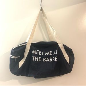 NWOT “Meet me at the Barre” Duffel Bag